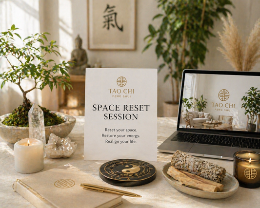 Space Reset Session | Tao Chi Feng Shui